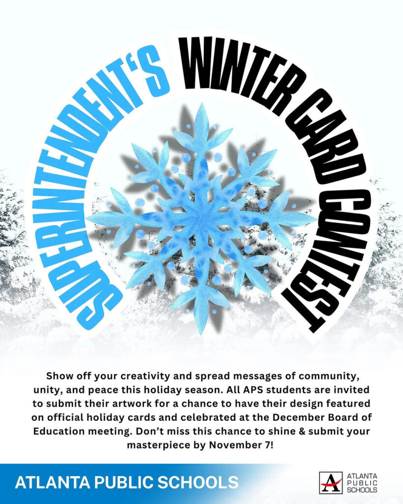 Photo by Atlanta Public Schools on October 15, 2025. May be a graphic of poster, magazine, snowman, banner and snow.