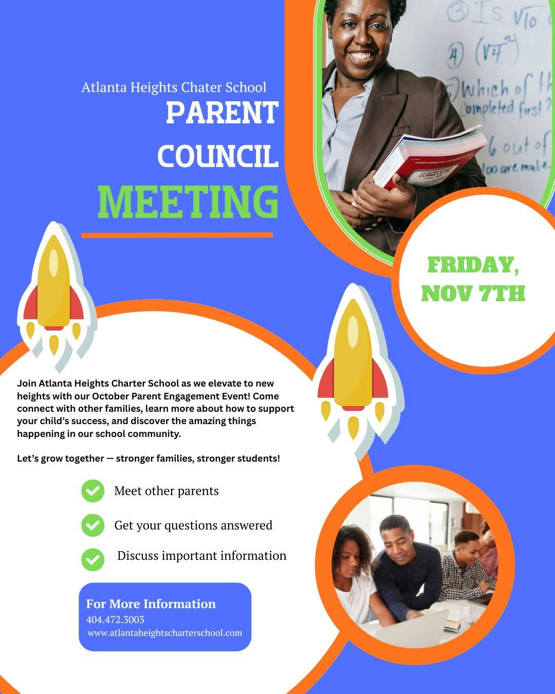 Photo by Atlanta Heights Charter School on November 05, 2025. May be an image of magazine, poster and text that says "Atlanta Heights Chater School PARENT 31svo 4) (۳۳) Which ! Cbimpleted firs!? COUNCIL MEETING boutof out 10oaremal" 100 male FRIDAY, Νον 7TH Join Atlanta Heights Charter School elevate to new heights with October Parent Engagement Event! Come connect other families, learn support child's success, success. discover the amazing things happening school community Let's grow together stronger families, stronger students! Meet other parents Get your questions answered Discuss important information For More Information 404.472.3003 www.alntheighshartrseboo.".